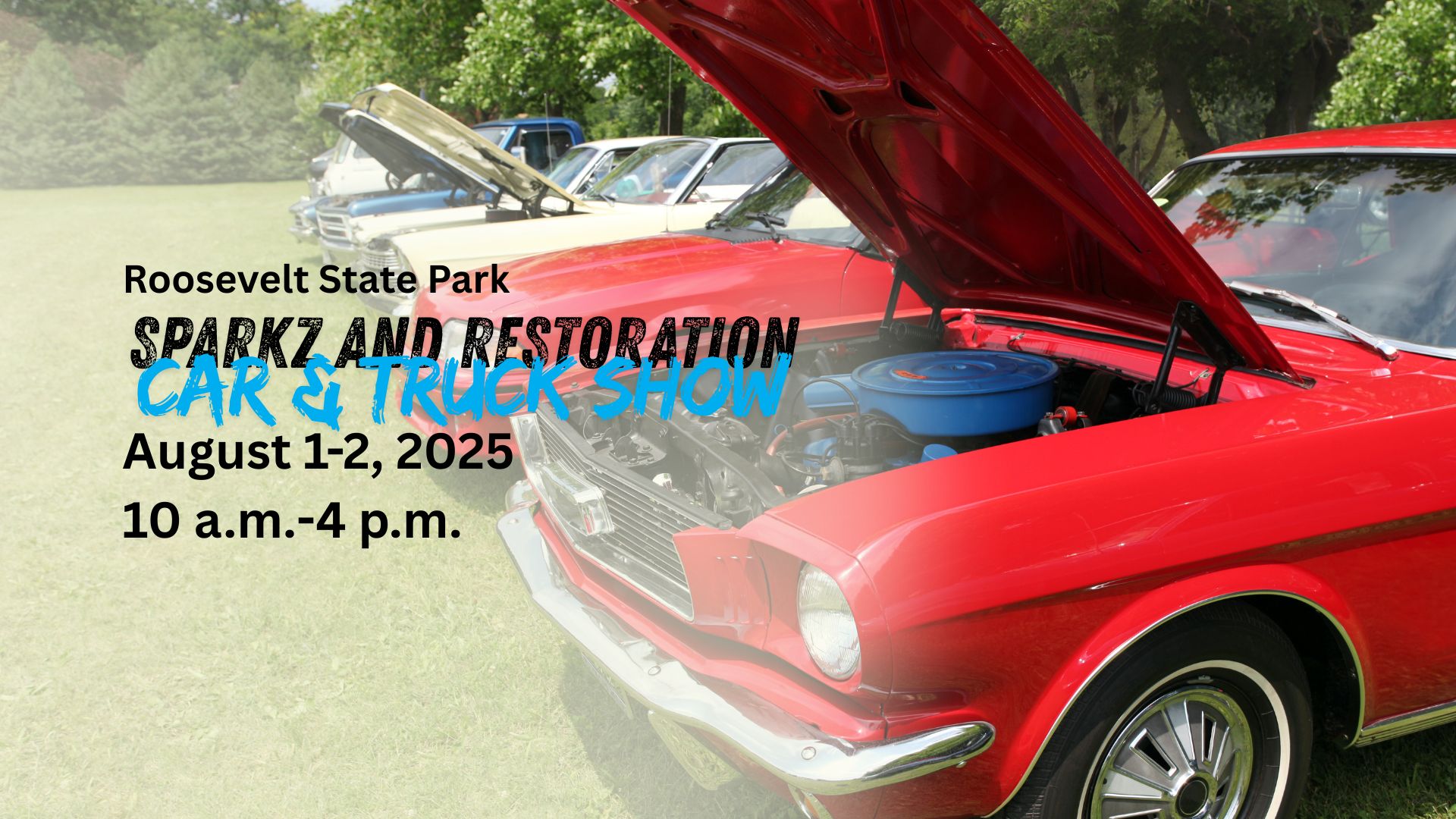 Roosevelt State Park Sparkz and Restoration Car & Truck Show