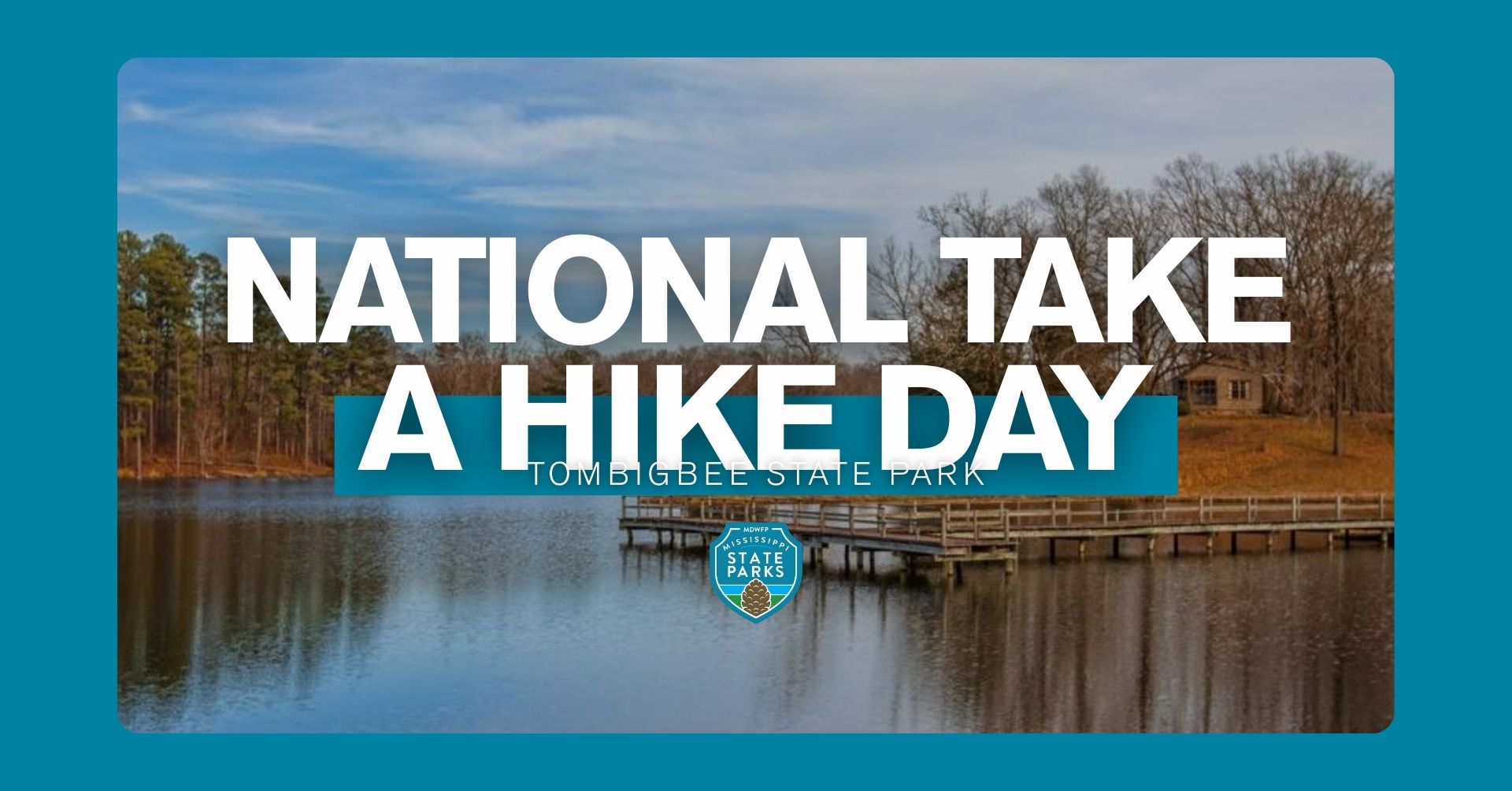 Tombigbee Take A Hike Day